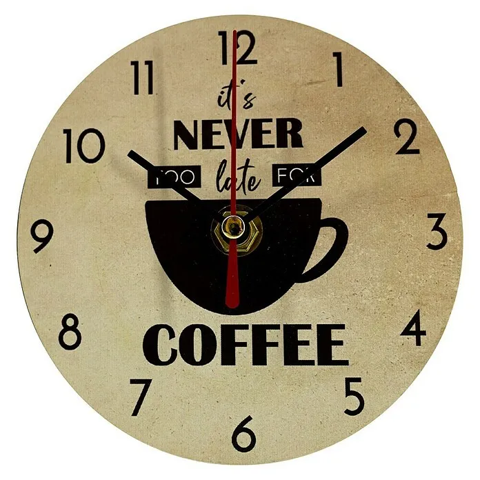 Zidni sat It's never too late for coffee