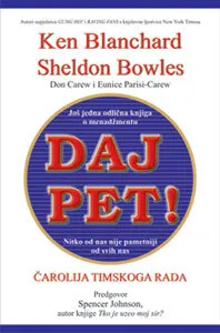 DAJ PET! - Ken Blanchard i Sheldon Bowles