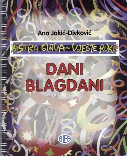 Dani Blagdani, Ana Jakić-Divković