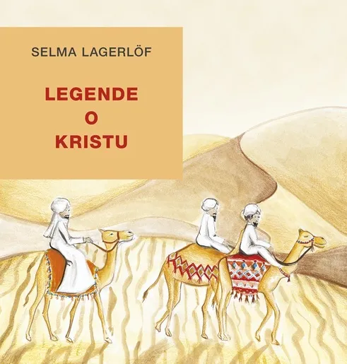 Legende o Kristu, Selma Lagerlof