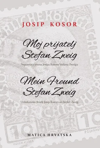 Moj prijatelj Stefan Zweig, Josip Kosor