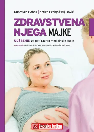 ZDRAVSTVENA NJEGA MAJKE, udžbenik