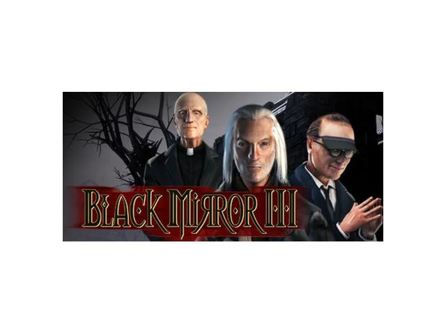 Ključ za PC igru Black Mirror III, STEAM Key