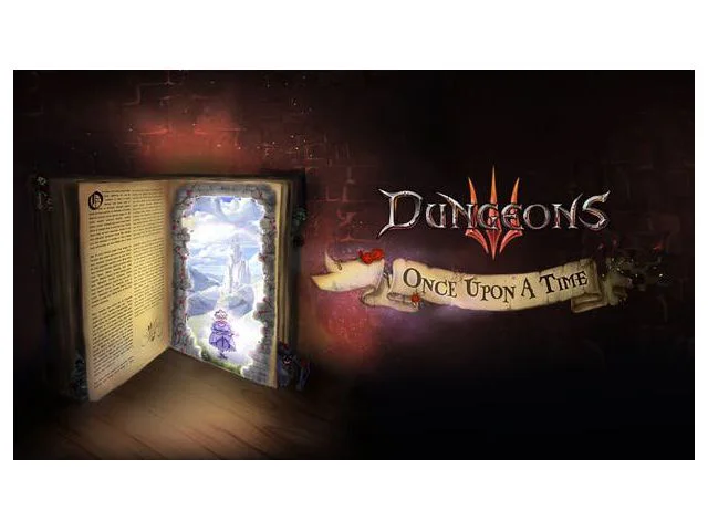 Ključ za PC igru: Dungeons 3 - Once Upon A Time
